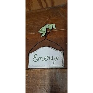 Wooden Hanging Sign With The Name Emery 8.5x11.5